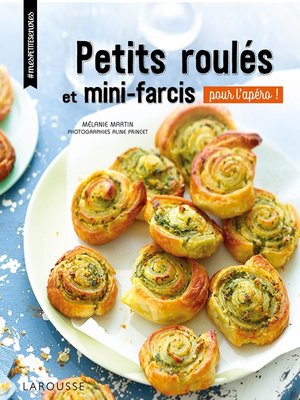 cover image of Petits roulés et mini-farcis